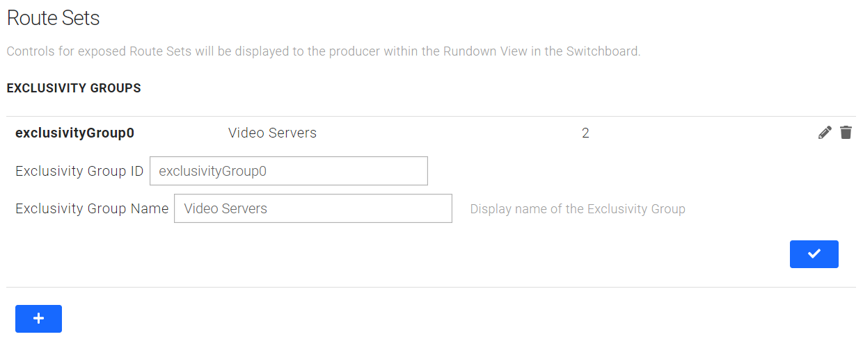 The Exclusivity Group Name will be displayed as a header in the Switchboard panel